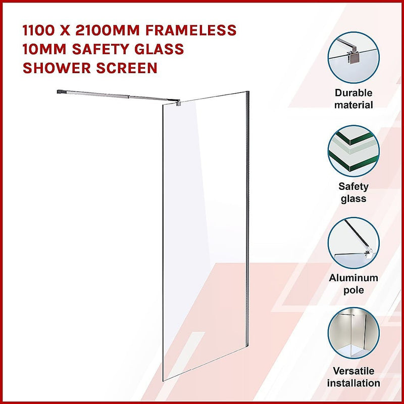 1100 x 2100mm Frameless 10mm Safety Glass Shower Screen